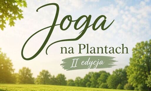 baner zachęcający do udziału w wydarzeniu Joga na Plantach