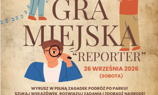 plakat promujący grę terenową Reporter